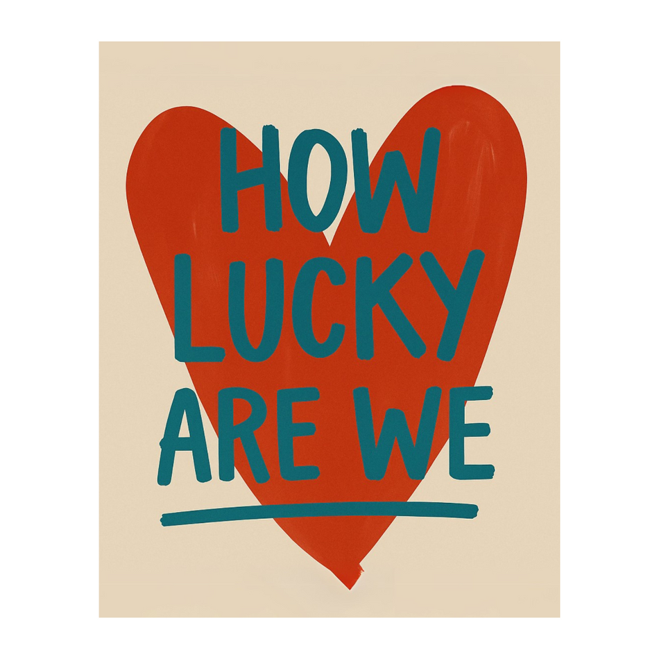 InkFlow Red Mood "How Lucky Are We" Poster - Vintage Aesthetic Wall Art - Stylish Minimalist Bedroom Decor - Trendy Home Decoration for Living Room, Dorm, Office - 8x10 Unframed Wall Art